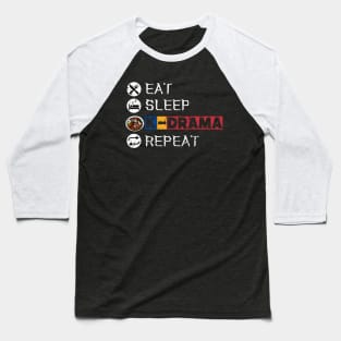 Eat Sleep K-Drama Repeat Baseball T-Shirt